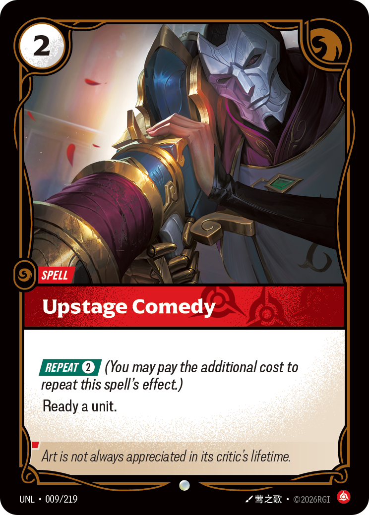 Riftbound TCG - Upstage Comedy | Unleashed 009/219
