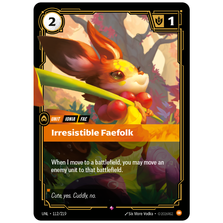 Riftbound TCG - Irresistible Faefolk | Unleashed 112/219