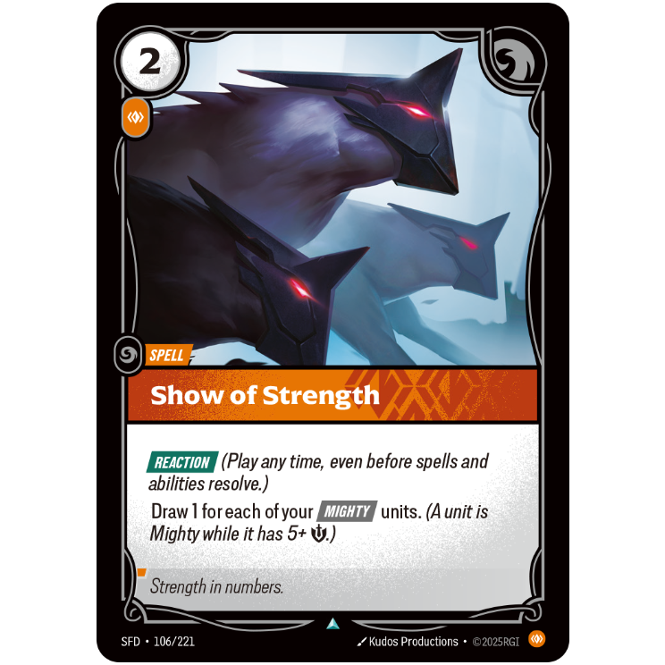 Show Of Strength - Riftbound Spiritforged #106