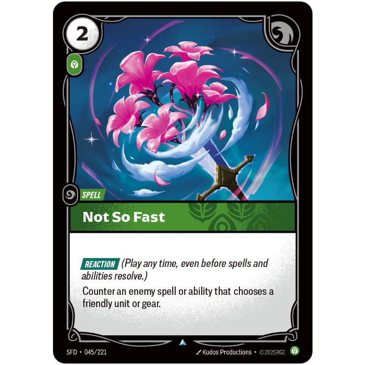 Not So Fast - Riftbound Spiritforged #45